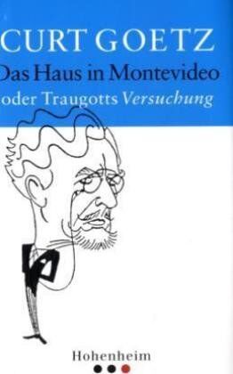 Curt Goetz - Das Haus in Montevideo: oder Traugotts Versuchung - Preis vom 30.09.2026 09:01:18 h