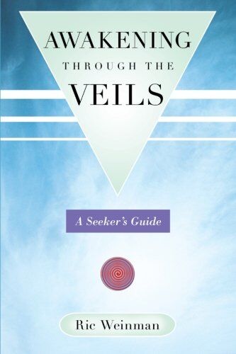 Ric Weinman - Awakening through the Veils: A Seeker's Guide - Preis vom 02.10.2026 23:42:20 h