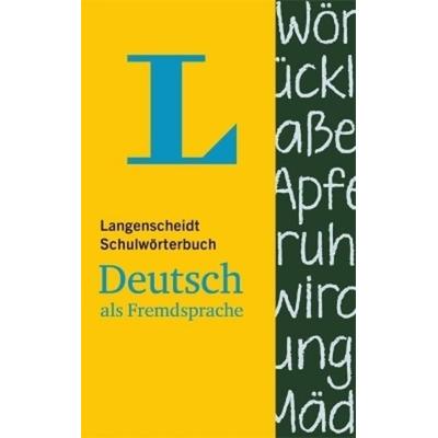 Langenscheidt Schulwörterbuch Deutsch als Fremdsprache, Taschenbuch von , Langenscheidt, 978-3-468-49080-4