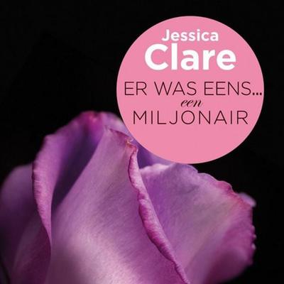 Er was eens een miljonair - Jessica Clare, Audio, 9789463629713