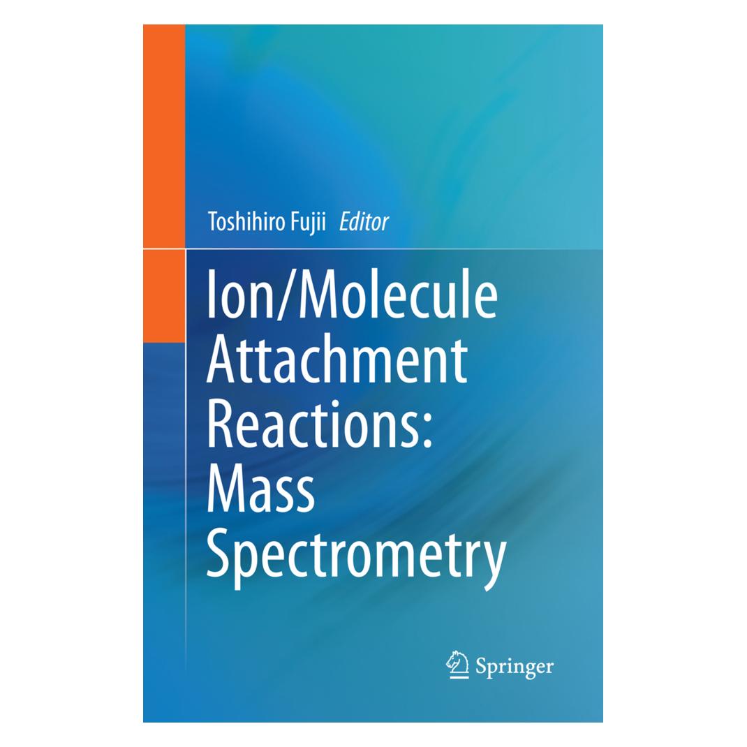 Springer Ion/Molecule Attachment Reactions: Mass Spectrometry (Englisch, Softcover) (55855027)
