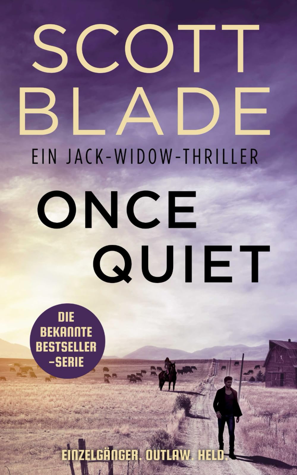 Scott Blade - Once Quiet (Jack Widow, Band 5) - Preis vom 04.10.2026 03:51:26 h