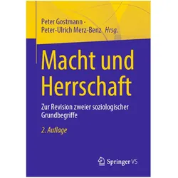 Macht und Herrschaft, Fachbücher von Peter-Ulrich Merz-Benz, Peter Gostmann