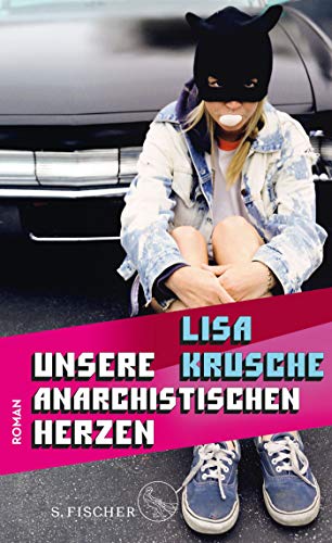 Lisa Krusche - Unsere anarchistischen Herzen: Roman - Preis vom 09.10.2026 07:28:09 h