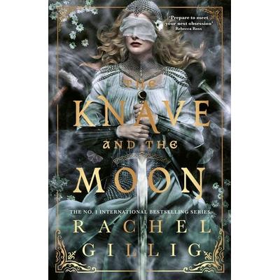 The Knave and the Moon, Taschenbuch von Rachel Gillig, Little, Brown Books for Young Readers, 978-0-356-52300-2