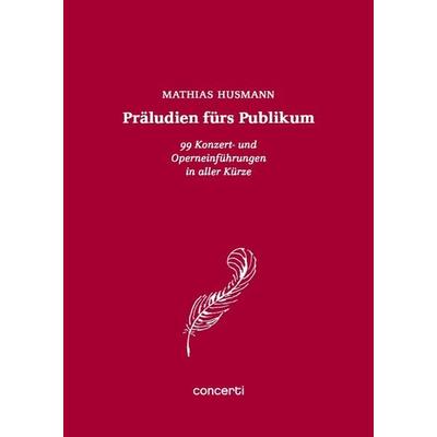 Präludien fürs Publikum -