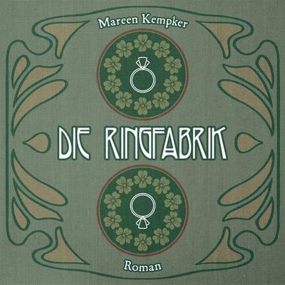 Die Ringfabrik - Mareen Kempker, Audio, 9783989838277