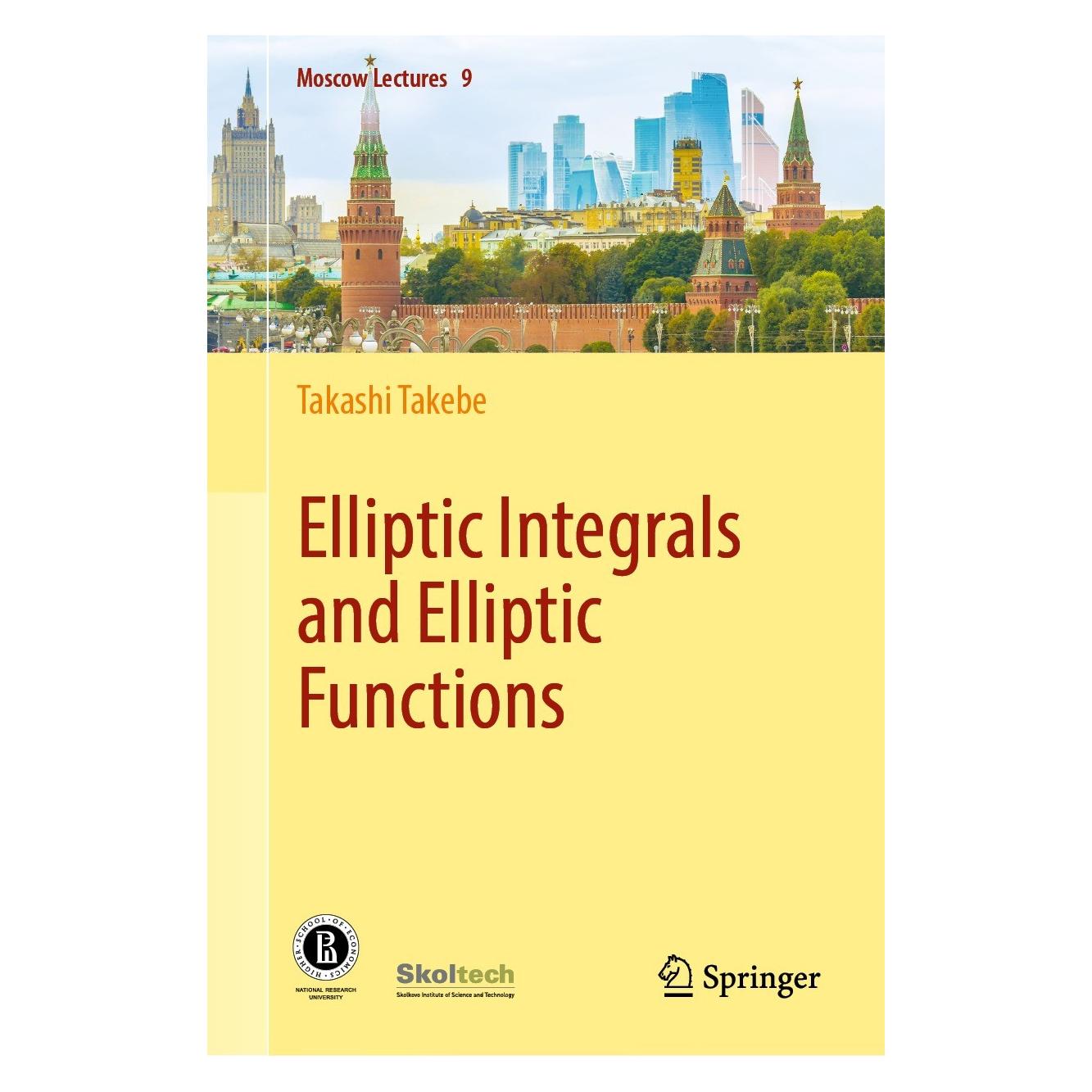 Springer Elliptic Integrals and Elliptic Functions (9783031302640)