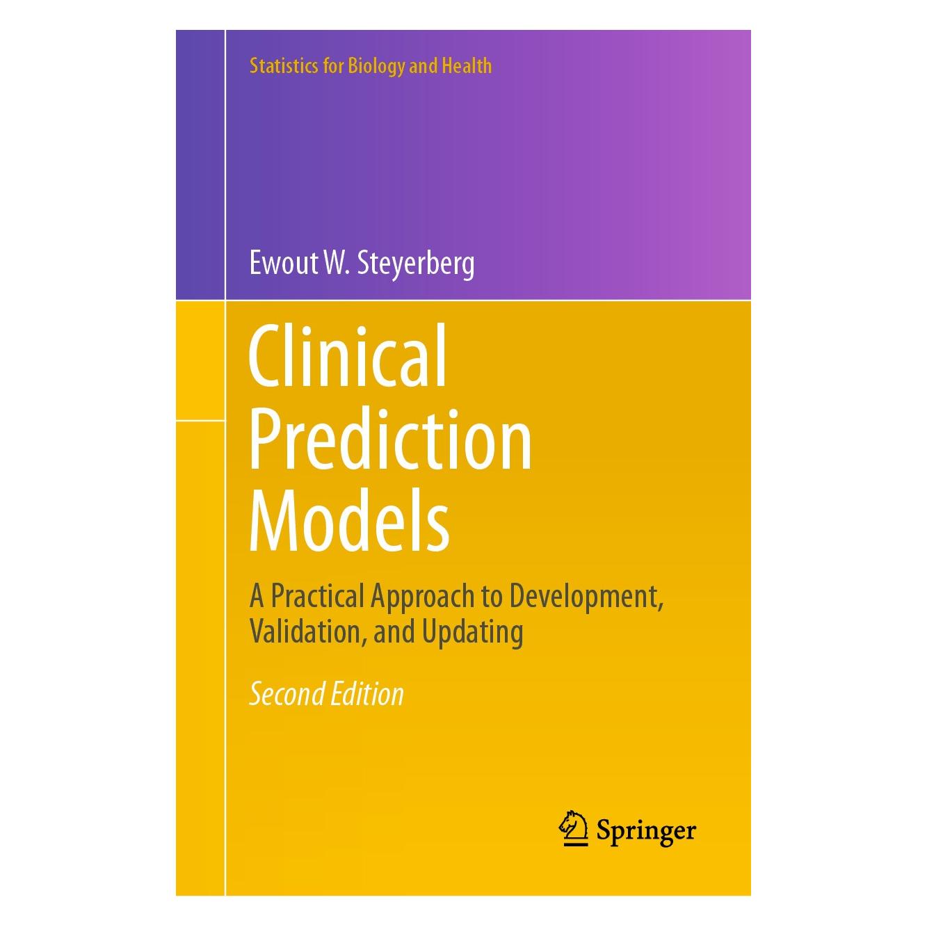 Springer Clinical Prediction Models (Englisch, Hardcover, Ewout W. Steyerberg) (9783030163983)
