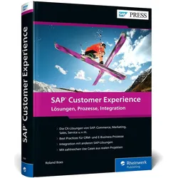 SAP Customer Experience, Fachbücher von Roland Boes