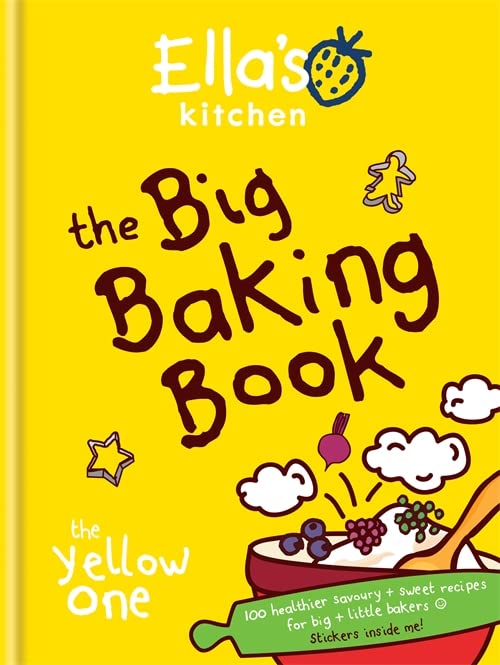 Hamlyn Ella's Kitchen: The Big Baking Book - Hardback Kids' Baking Cookbook - 100+ Recipes for Ages 4-12 - New