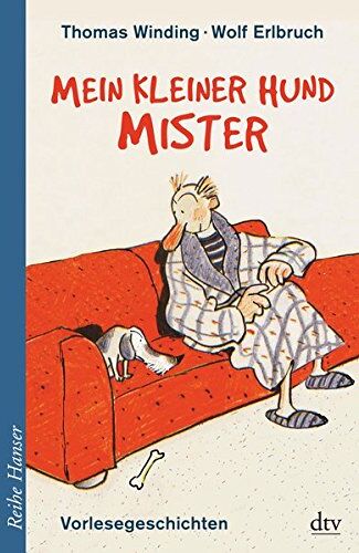 Thomas Winding - Mein kleiner Hund Mister: Vorlesegeschichten (Reihe Hanser) - Preis vom 10.10.2026 11:48:34 h