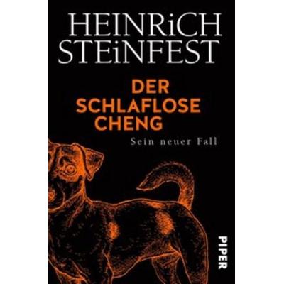 Der schlaflose Cheng, Taschenbuch von Heinrich Steinfest, Piper
