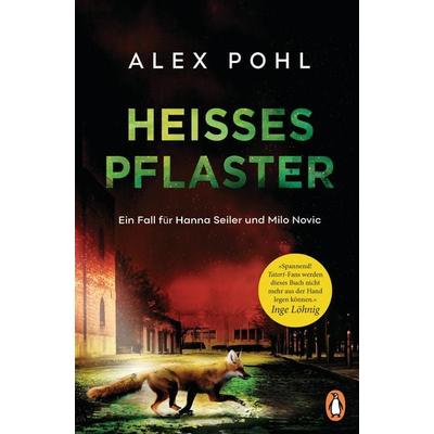 Heißes Pflaster, Taschenbuch von Alex Pohl, Penguin, 978-3-328-10324-0