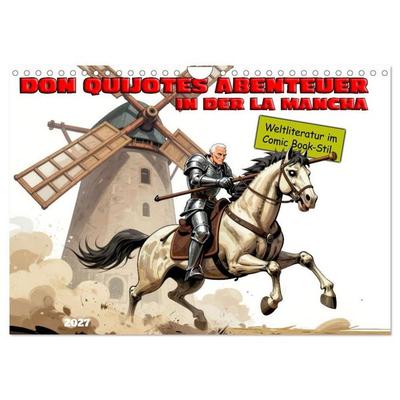 Don Quijotes Abenteuer in der La Mancha (Wandkalender 2027 DIN A4 quer), CALVENDO Monatskalender