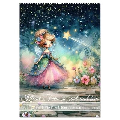 Kleine Feen so zart und fein (Wandkalender 2026 DIN A2 hoch), CALVENDO Monatskalender
