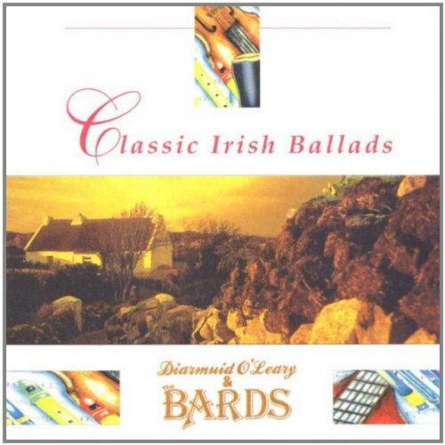 Diarmuid O' Leary & the Bards - Classic Irish Ballads - Preis vom 09.10.2026 07:28:09 h