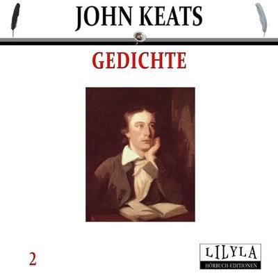 Gedichte 2 - John Keats, Audio, 9783959897068