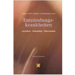 Schnürer:Entzündungskrankheiten versteh, Ratgeber von Christof Schnürer