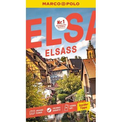 MARCO POLO Reiseführer Elsass, Taschenbuch von Pascal Cames, MairDuMont, 978-3-8297-7016-3