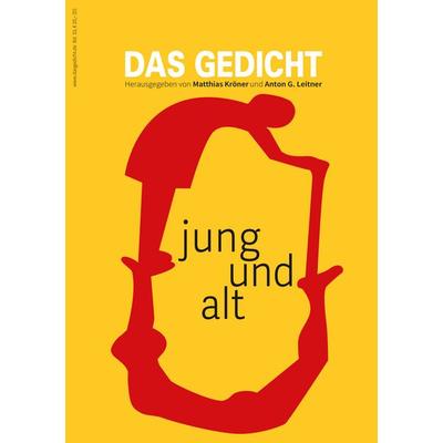 Das Gedicht. Zeitschrift /Jahrbuch für Lyrik, Essay und Kritik / DAS GEDICHT Bd. 33, Taschenbuch von , Leitner Weßling, 978-3-929433-91-3