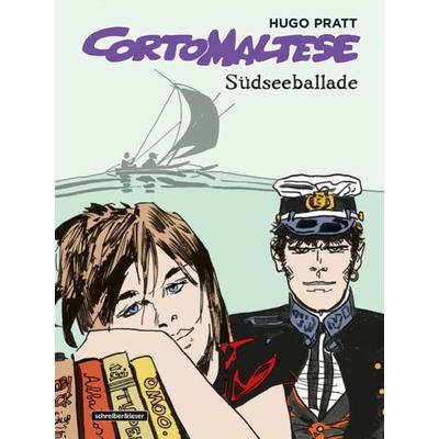 Corto Maltese, Gebundene Ausgabe von Hugo Pratt, Schreiber & Leser, 978-3-943808-72-8