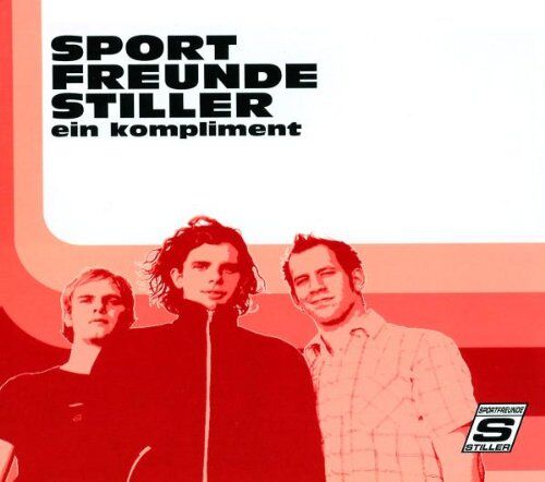 Sportfreunde Stiller - Ein Kompliment - Preis vom 09.10.2026 07:28:09 h