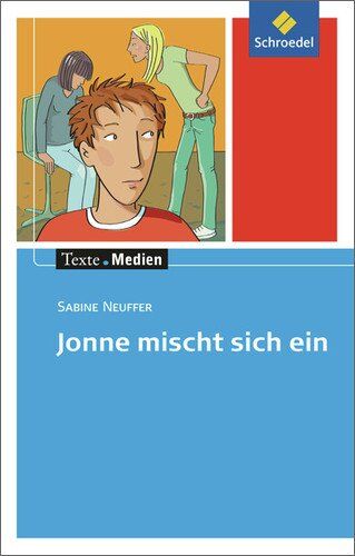 Sabine Neuffer - Texte.Medien: Sabine Neuffer: Jonne mischt sich ein: Textausgabe mit Materialien - Preis vom 09.10.2026 07:28:09 h