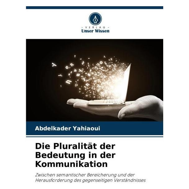 Umbreit Die Pluralität der Bedeutung in der Kommunikation (69120054)