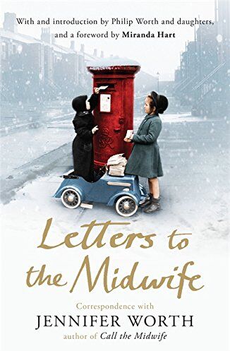 Jennifer Worth - Letters to the Midwife - Preis vom 30.09.2026 22:30:23 h