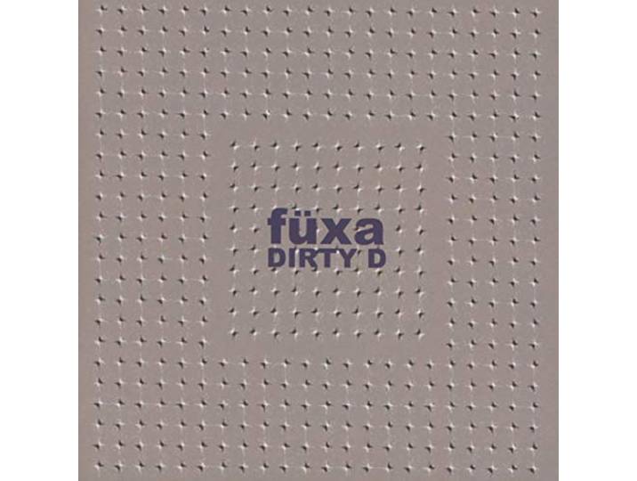 Fuxa - Dirty D