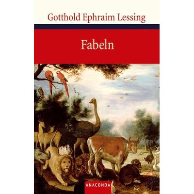 Fabeln, Gebundene Ausgabe von Gotthold Ephraim Lessing, Anaconda, 978-3-86647-239-6
