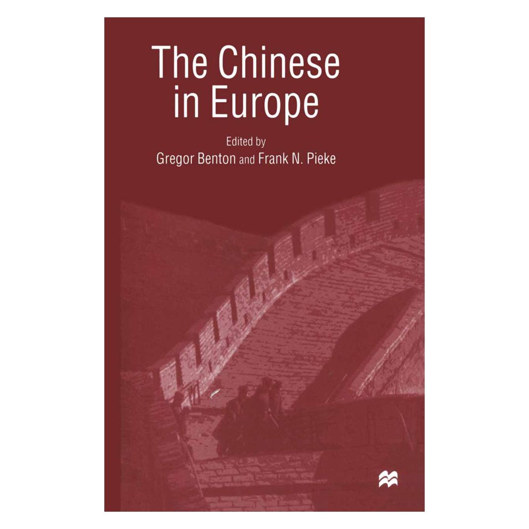 Springer The Chinese in Europe (Englisch, Softcover, Frank N. Pieke, Gregor Benton) (55816824)