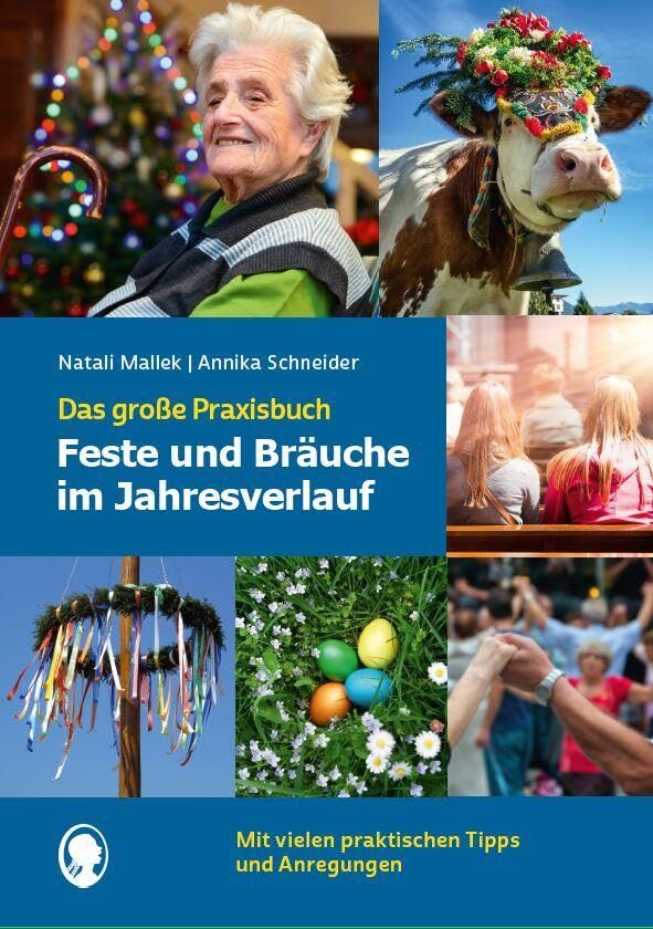 Natali Mallek - Feste und Bräuche im Jahresverlauf. Das große Praxisbuch: Unterhaltsame Beschäftigungsideen für Senioren mit Demenz rund um Feste und Feiern (Demenz. ... Aktivierung. Gedächtnistraining) - Preis vom 12.10.2026 11:37:12 h