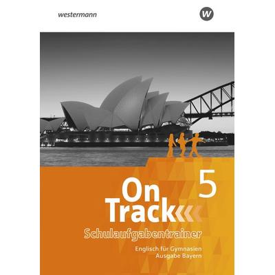 On Track - Englisch für Gymnasien - Ausgabe Bayern, Geheftet von Agnes Tennant,David Baker,Fiona MacKenzie,Marcus Sedgwick,Adrian Tennant, Schöningh