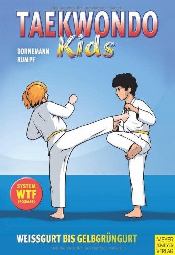 Volker Dornemann - Taekwondo Kids I: Weißgurt bis Gelbgrüngurt - Preis vom 30.09.2026 22:30:23 h