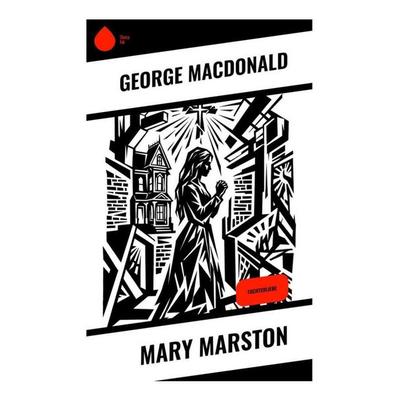 Mary Marston, Taschenbuch von George MacDonald, Copycat, 978-80-285-2130-1