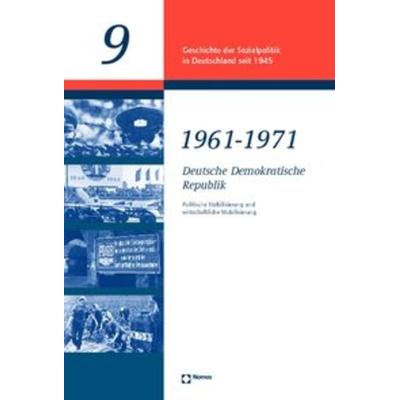 Deutsche Demokratische Republik 1961 - 1971, Paperback von Christoph Klessmann, Nomos, 978-3-7890-7329-8