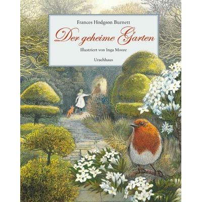 Der geheime Garten, Gebundene Ausgabe von Frances Hodgson Burnett, Urachhaus, 978-3-8251-7633-4