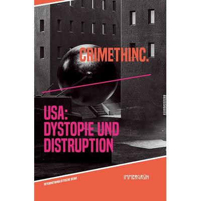 USA, Taschenbuch von CrimethInc., Immergrün e.V., 978-3-910281-24-0