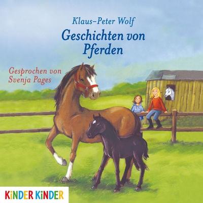 Geschichten von Pferden - Klaus-Peter Wolf, Audio, 4064066885038