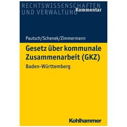 GesetzüberkommunaleZusammenarbeit(GKZ), Fachbücher von Achim Zimmermann, Arne Pautsch, Kai-Markus Schenek