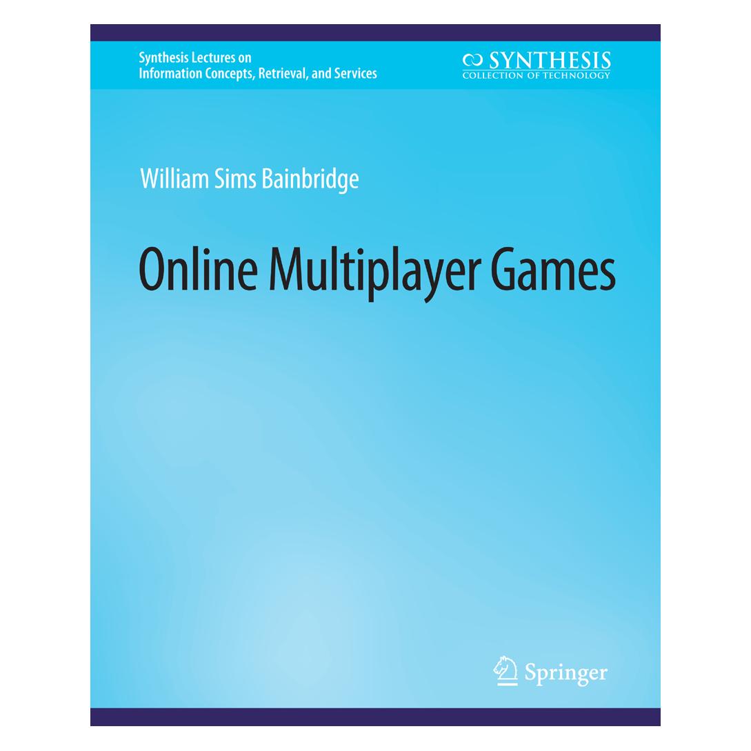 Springer Online Multiplayer Games (Englisch, Softcover, William Sims Bainbridge) (56862766)