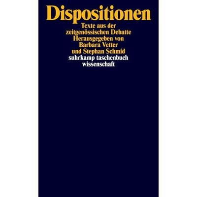 Dispositionen, Taschenbuch von , Suhrkamp, 978-3-518-29692-9