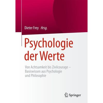 Psychologie der Werte, Taschenbuch von , Springer Berlin, 978-3-662-48013-7