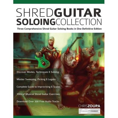 Shred Guitar Soloing Compilation, Taschenbuch von Chris Zoupa,Joseph Alexander, Fundamental Changes Ltd., 978-1-78933-197-4