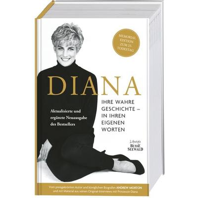 Diana. Ihre wahre Geschichte in ihren eigenen Worten. Memorial Edition: Aktualisierte und erweiterte Neuausgabe zum 25. Todestag, Gebundene Ausgabe