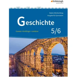 Geschichte SI / BW GY SB 1, Schulbücher von Hans-Jürgen Lendzian, Andreas Gawatz, Andreas Griessinger, Carsten Arbeiter, Birgit Breiding