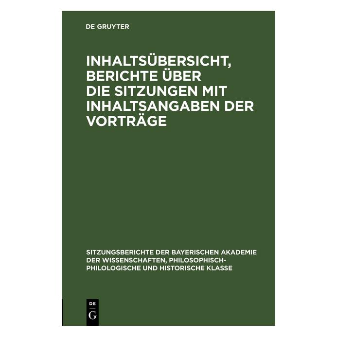 De Gruyter Inhaltsübersicht, Berichte über die Sitzungen mit Inhaltsangaben der Vorträge (Deutsch, 1927) (35135759)