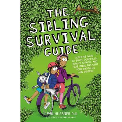 The Sibling Survival Guide, Taschenbuch von Dawn Huebner, Jessica Kingsley Publishers Ltd, 978-1-78775-491-1